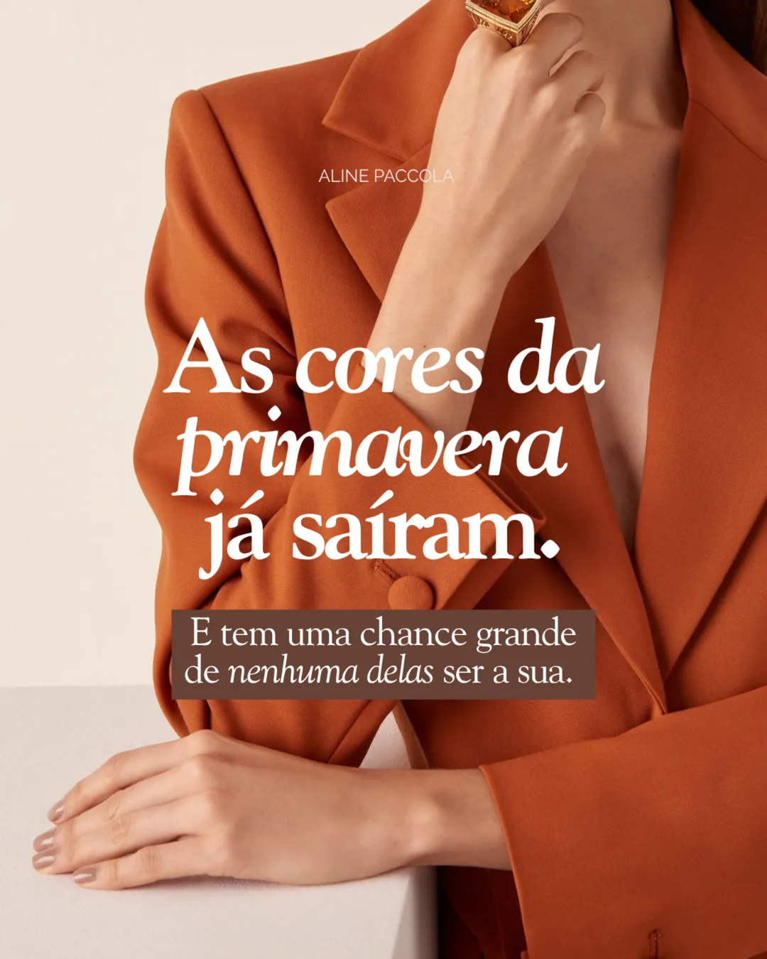 Aline Paccola, slide 1 de 8: Cores da primavera